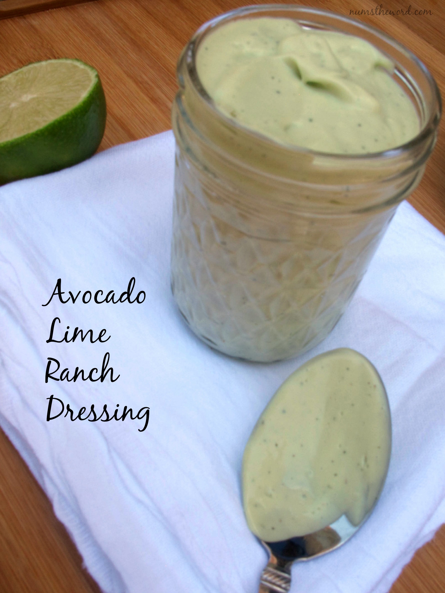 Avocado Lime Ranch Dressing Avocado Lime Ranch Dressing