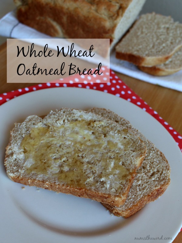 Whole Wheat Oatmeal Bread Whole Wheat Oatmeal Bread