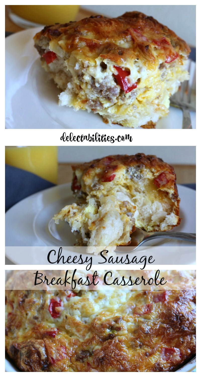 Cheesy Sausage Breakfast Casserole Cheesy Sausage Breakfast Casserole