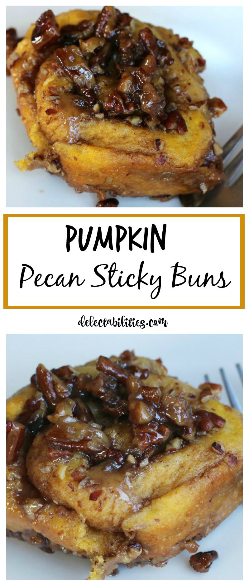 Pumpkin Pecan Sticky Buns Pumpkin Pecan Sticky Buns