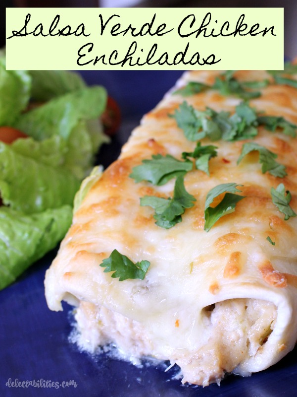 Salsa Verde Chicken Enchiladas Salsa Verde Chicken Enchiladas